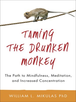 cover image of Taming the Drunken Monkey